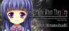 Higurashi When They Cry: Chapter 4 - Himatsubushi