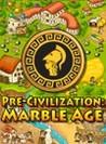 Pre-Civilization Marble Age