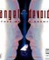 Angel Devoid: Face of the Enemy