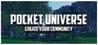 Pocket Universe: Create Your Community