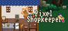 Pixel Shopkeeper