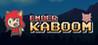 Ember Kaboom
