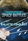 Gratuitous Space Battles: Galactic Conquest