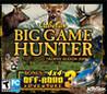 Cabela's Big Game Hunter 2006 with 4x4 Off Road Adventure