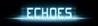 Echoes
