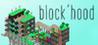 Block'hood