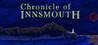 Chronicle of Innsmouth