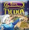 Fairy Godmother Tycoon