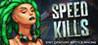 Speed Kills