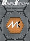Monokrome