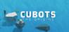 CUBOTS The Origins