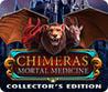 Chimeras: Mortal Medicine