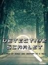 Detective Scarlet