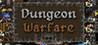 Dungeon Warfare
