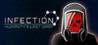 Infection: Humanity's Last Gasp