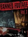 Resident Evil 7: biohazard - Banned Footage Vol. 1