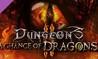 Dungeons 2: A Chance of Dragons