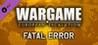 Wargame: European Escalation - "Fatal Error"