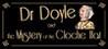 Dr. Doyle & The Mystery Of The Cloche Hat