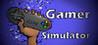 Gamer Simulator