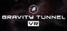 Gravity Tunnel VR