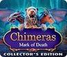 Chimeras: Mark of Death