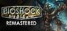 BioShock Remastered