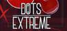 Dots eXtreme
