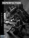 Reperfection - Volume 1