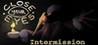 Close Your Eyes: Intermission