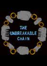 The Unbreakable Chain
