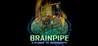 Brainpipe: A Plunge to Unhumanity