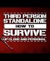 How to Survive: Third Person Standalone