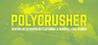 POLYCRUSHER