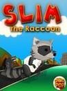Slim the Raccoon