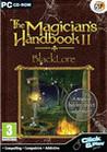 The Magician's Handbook II: BlackLore