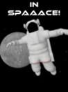 IN SPAAACE!