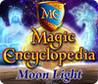 Magic Encyclopedia 2: Moonlight
