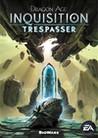 Dragon Age: Inquisition - Trespasser