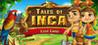Tales of Inca: Lost Land