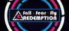 Fall Fear Fly Redemption