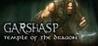 Garshasp: Temple of the Dragon