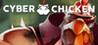 Cyber Chicken