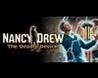 Nancy Drew: The Deadly Device