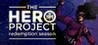 The Hero Project: Redemption Season