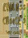 Endless Choice's: The Game