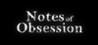 Notes of Obsession