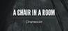 A Chair in a Room : Greenwater