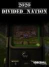 2020: Divided Nation