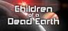 Children of a Dead Earth